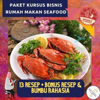 13 RESEP Bisnis Rumah Makan Seafood - Belajar Kursus Budget ala Chef Terkenal