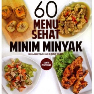 60 Menu Makanan Sehat Minim Minyak
