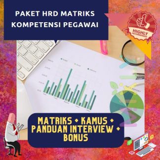 PAKET HRD MATRIKS KOMPETENSI PEGAWAI + PANDUAN INTERVIEW MODEL + KAMUS